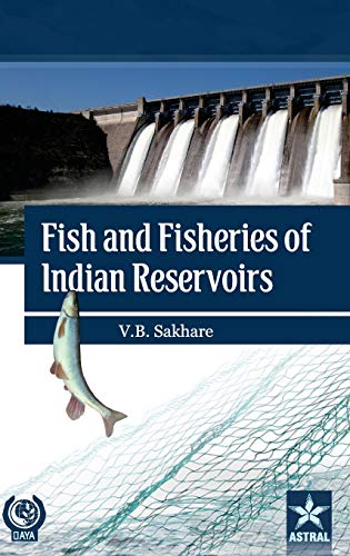 Stock image for Fish and Fisheries of Indian Reservoirs for sale by Ria Christie Collections