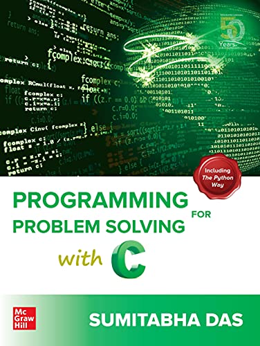 Stock image for Programming For Problem Solving With C, 1St Edition for sale by Books in my Basket