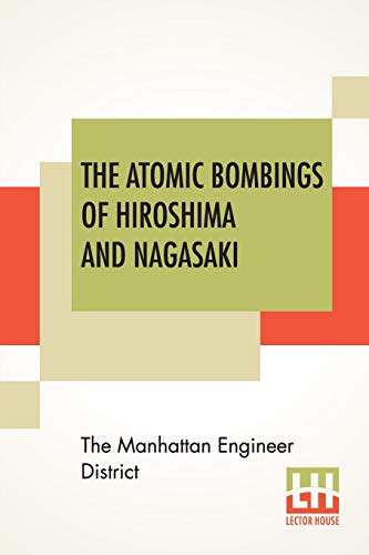 Beispielbild fr The Atomic Bombings Of Hiroshima And Nagasaki zum Verkauf von Books Puddle