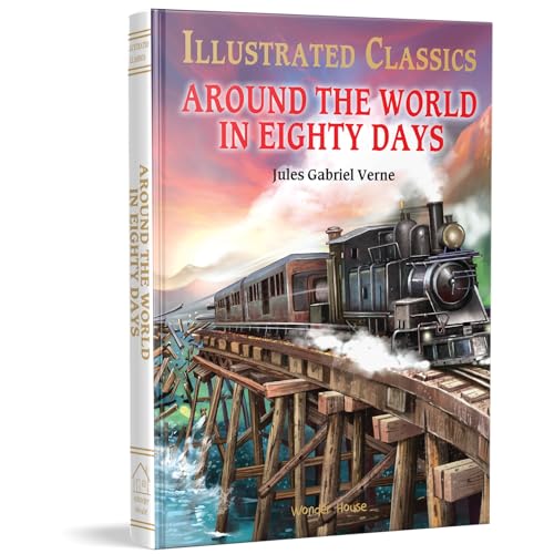 Stock image for Illustrated Classics - Around The World In Eighty Days: Abridged Novels With Review Questions for sale by AwesomeBooks