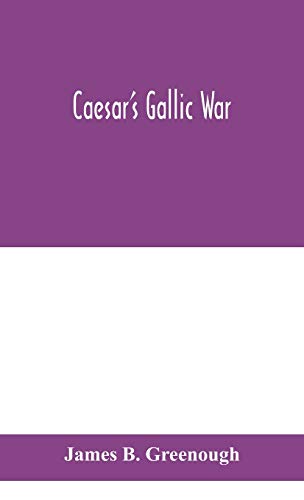 Imagen de archivo de Caesar's Gallic war a la venta por Lucky's Textbooks