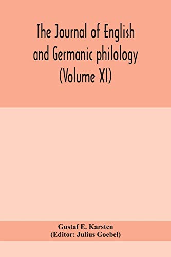 Imagen de archivo de The Journal of English and Germanic philology (Volume XI) a la venta por Lucky's Textbooks