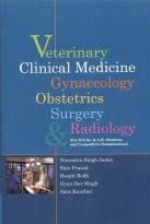 Imagen de archivo de Veterinary Clinical Medicine Gynaecology Obstetrics Surgery and Radiology For B.V.Sc. and A.H a la venta por Books in my Basket