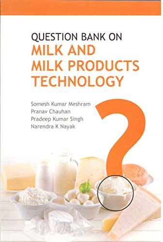 Imagen de archivo de Question Bank on Milk and Milk Products Technology a la venta por SMASS Sellers