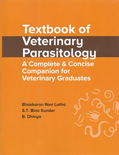 Stock image for Textbook of Veterinary Parasitology a Complete & Concise Companion for Veterinary Graduates for sale by Books Puddle