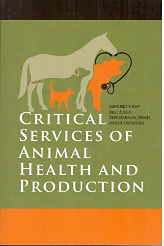 Stock image for Critical Services of Animal Health and Production for sale by Books Puddle