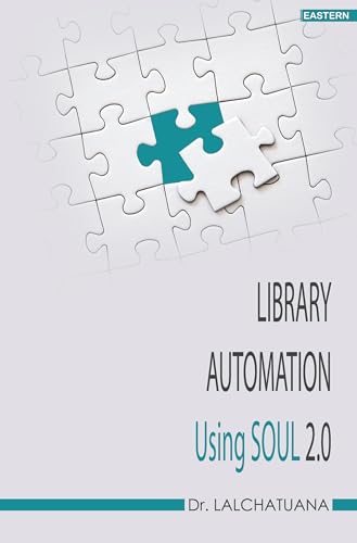 Stock image for Library Automation Using SOUL 2.0 for sale by Majestic Books