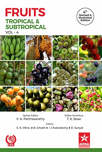 Imagen de archivo de Fruits: Tropical and Subtropical Vol 4 4th Revised and Illustrated edn a la venta por SMASS Sellers