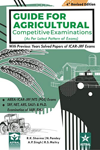 9789390435982: Guide for Agricultural Competitive Examinations with Previous Years Solved Papers of ICAR-JRF Exams (PB)