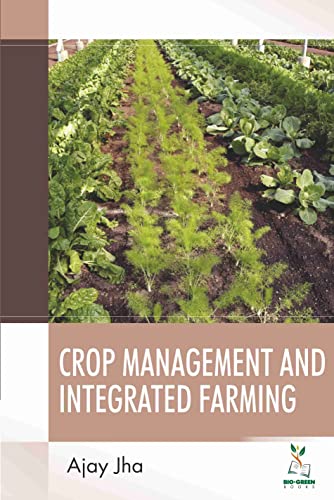 Stock image for Crop Management and Integrated Farming for sale by Books Puddle