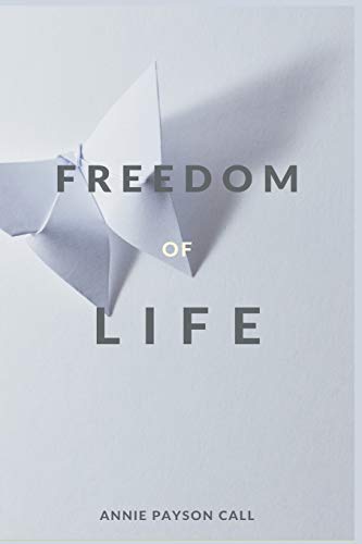 Stock image for The Freedom of Life for sale by PBShop.store US