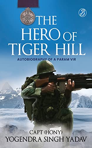 Imagen de archivo de The Hero of Tiger Hill a la venta por Vedams eBooks (P) Ltd