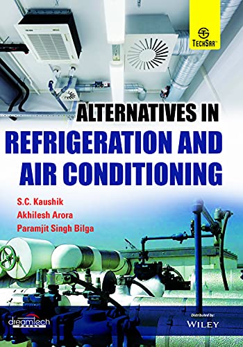 Stock image for Alternatives in Refrigeration and Air conditioning for sale by Books Puddle