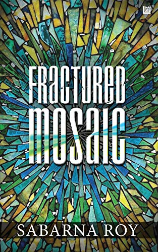 Stock image for Fractured Mosaic for sale by Books Puddle