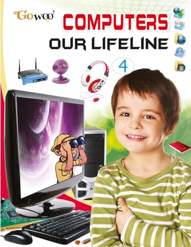 Stock image for Computer Our Lifeline-4 for sale by PBShop.store US