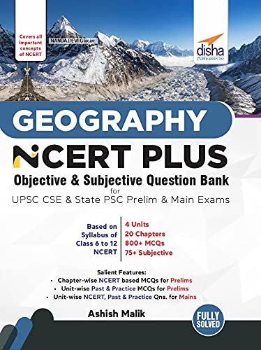 Stock image for Geography NCERT PLUS Objective & Subjective Question Bank for UPSC CSE & State PSC Prelim & Main Exams for sale by Books Puddle