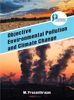 Stock image for Objective Environmental Pollution and Climate Change for sale by Books Puddle