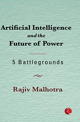 Stock image for Artificial Intelligence and the Future of Power: 5 Battlegrounds for sale by Front Cover Books