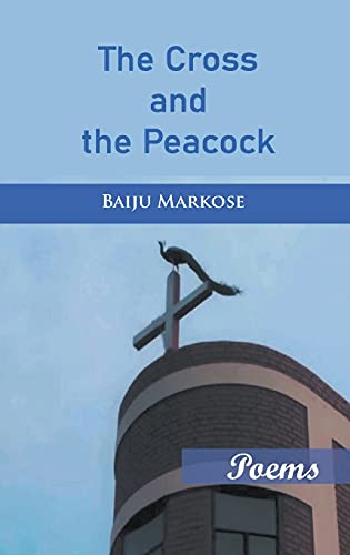 Stock image for The Cross and the Peacock for sale by Books Puddle