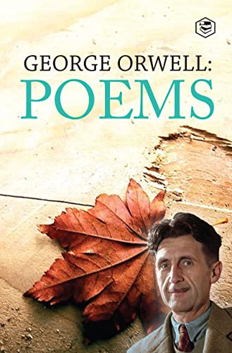 Stock image for George Orwell : Poems for sale by GreatBookPrices
