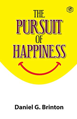 Imagen de archivo de The Pursuit of Happiness a la venta por GF Books, Inc.