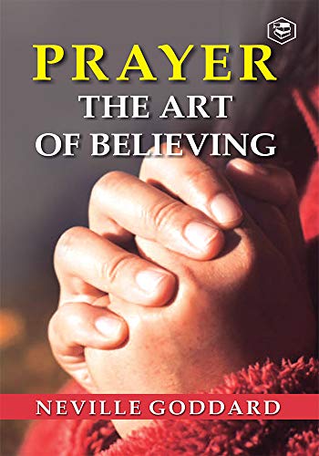 Stock image for Prayer The Art Of Believing for sale by PBShop.store US