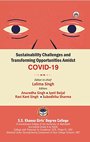 Stock image for Sustainability Challenges and Transforming Opportunities Amidst Covid-19 for sale by Books Puddle