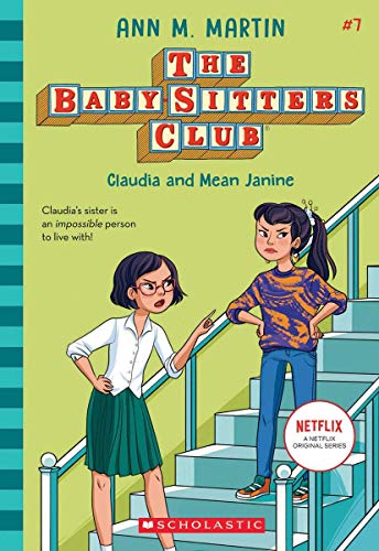 9789390590445: Baby-Sitters Club #7: Claudia And Mean Janine (Netflix Edition)