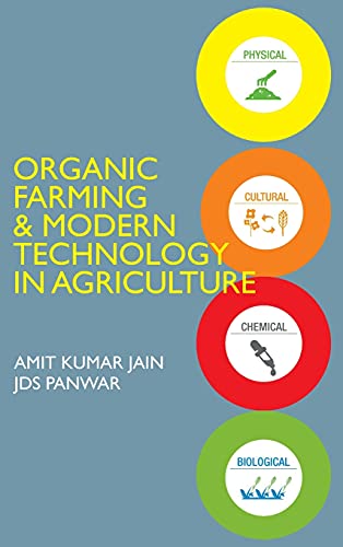 Stock image for Organic Farming and Modern Technology in Agriculture for sale by Vedams eBooks (P) Ltd