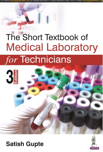 Stock image for The Short Textbook of Medical Laboratory for Technicians for sale by Books Puddle
