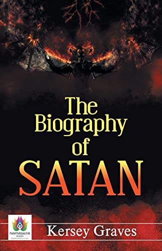 Beispielbild fr The Biography of Satan zum Verkauf von GreatBookPrices