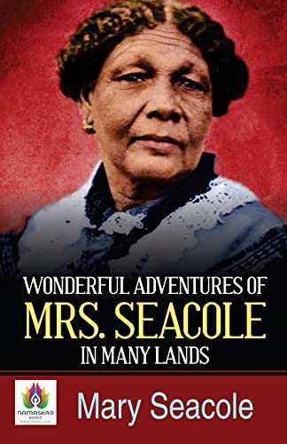 9789390600465: Wonderful Adventures of Mrs Seacole in Many Lands