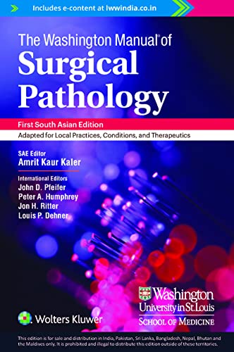 Stock image for THE WASHINGTON MANUAL OF SURGICAL PATHOLOGY ADAPTED FOR LOCAL PRACTICES CONDITIONS AND THERAPEUTICS WITH ACCESS CODE 3ED (SAE) (PB 2022) for sale by Kanic Books
