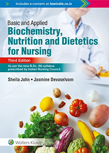 Stock image for Basic and Applied Biochemistry, Nutrition and Dietetics for Nursing, 3/e for sale by Books Puddle