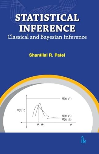 Beispielbild fr Statistical Inference: Classical and Bayesian Inference zum Verkauf von Biblios