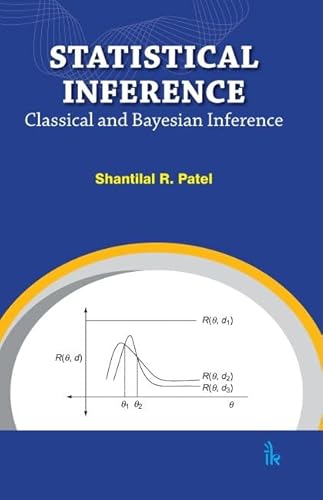 Stock image for Statistical Inference: Classical and Bayesian Inference for sale by Books Puddle