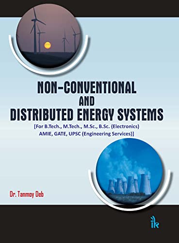 Stock image for Non-conventional and Distributed Energy System for sale by Vedams eBooks (P) Ltd