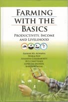 Stock image for Farming with the Basics: Productivity, Income and Livelihood for sale by Vedams eBooks (P) Ltd