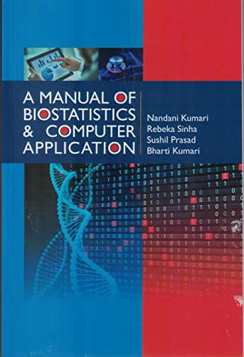 Stock image for Manual of Biostatistics and Computer Application for sale by Books Puddle