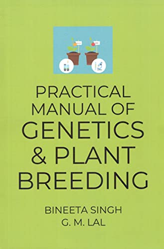 Imagen de archivo de Practical Manual of Genetics and Plant Breeding a la venta por Books Puddle