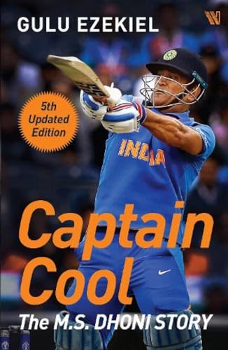 Imagen de archivo de Captain Cool: The M.S. Dhoni Story - 5th Updated Edition a la venta por Book Deals