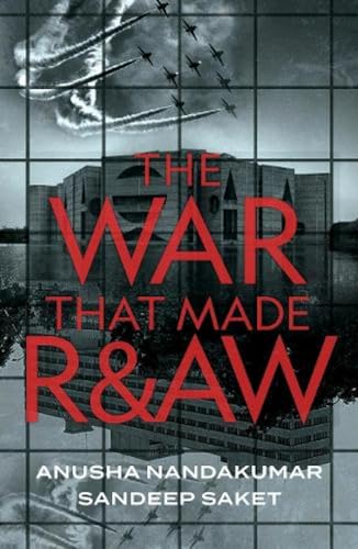 Stock image for The War that Made R&AW for sale by Books Puddle