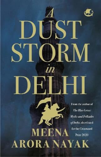 Stock image for The Dust Storm in Dehli for sale by ThriftBooks-Atlanta