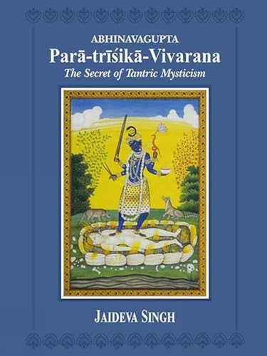 Stock image for Abhinavagupta Para-Trisika-Vivarana for sale by Books Puddle
