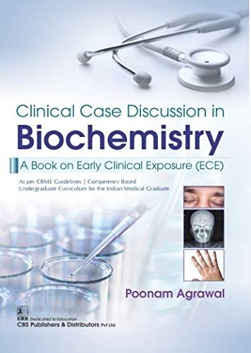 Stock image for CLINICAL CASE DISCUSSION IN BIOCHEMISTRY (PB 2021) for sale by Kanic Books