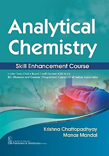 Stock image for ANALYTICAL CHEMISTRY SKILL ENHANCEMENT COURSE (PB 2022) for sale by Books Puddle