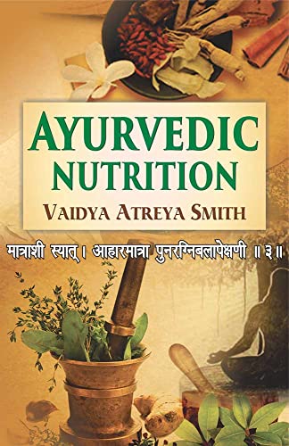 Imagen de archivo de Ayurvedic Nutrition a la venta por GF Books, Inc.