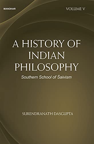 Stock image for A History of Indian Philosophy for sale by Books Puddle