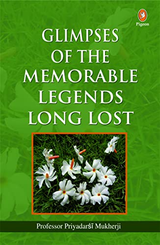 Stock image for Glimpses Of The Memorable Legends Long Lost for sale by Books Puddle