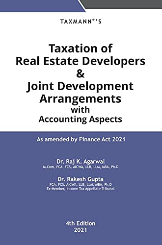 Stock image for Taxation of Real Estate Developers & Joint Development Arrangements with Accounting Aspects, 4th Edition for sale by Books in my Basket